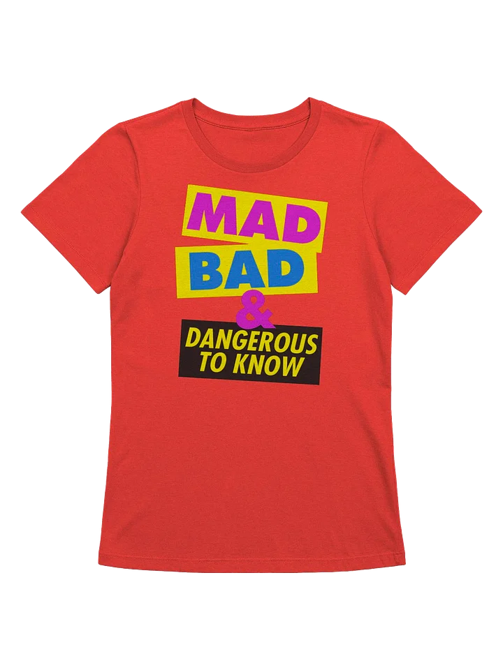 Mad, Bad & Dangerous To Know / Women product image (1)