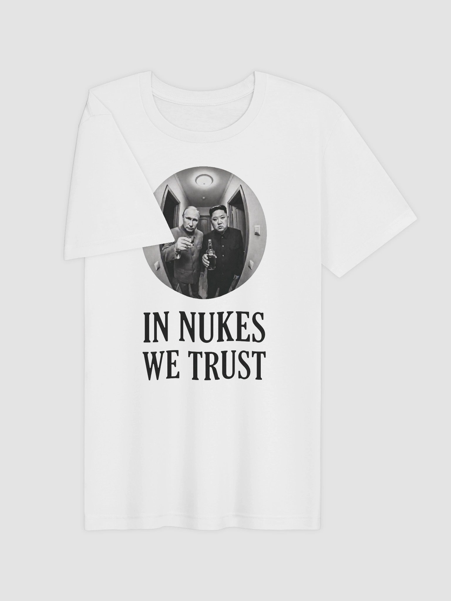 IN NUKES WE TRUST tshirt product image (43)