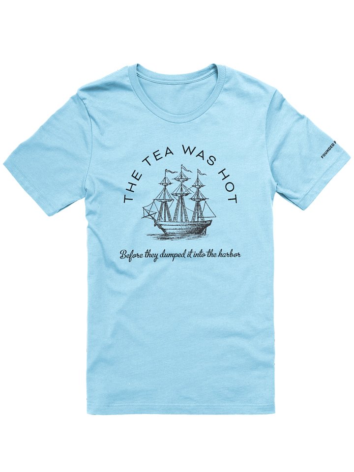 Dump The Tea (Shirt) product image (9)