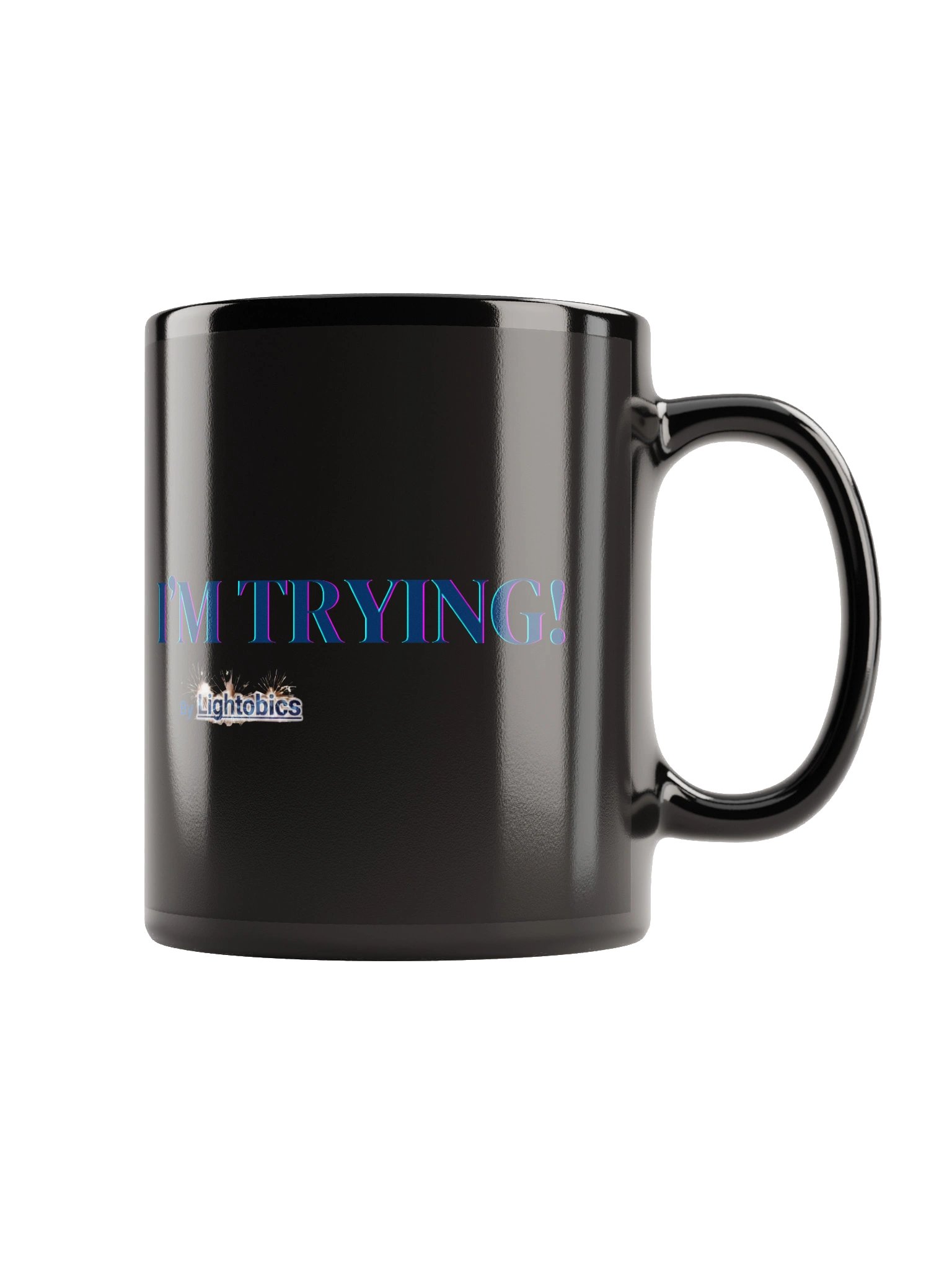 I'M TRYING! Inspirational Black Glossy Mug product image (2)