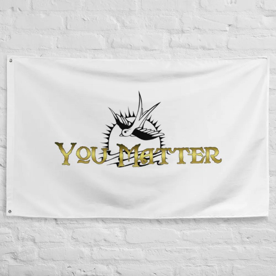 You Matter Flag product image (10)