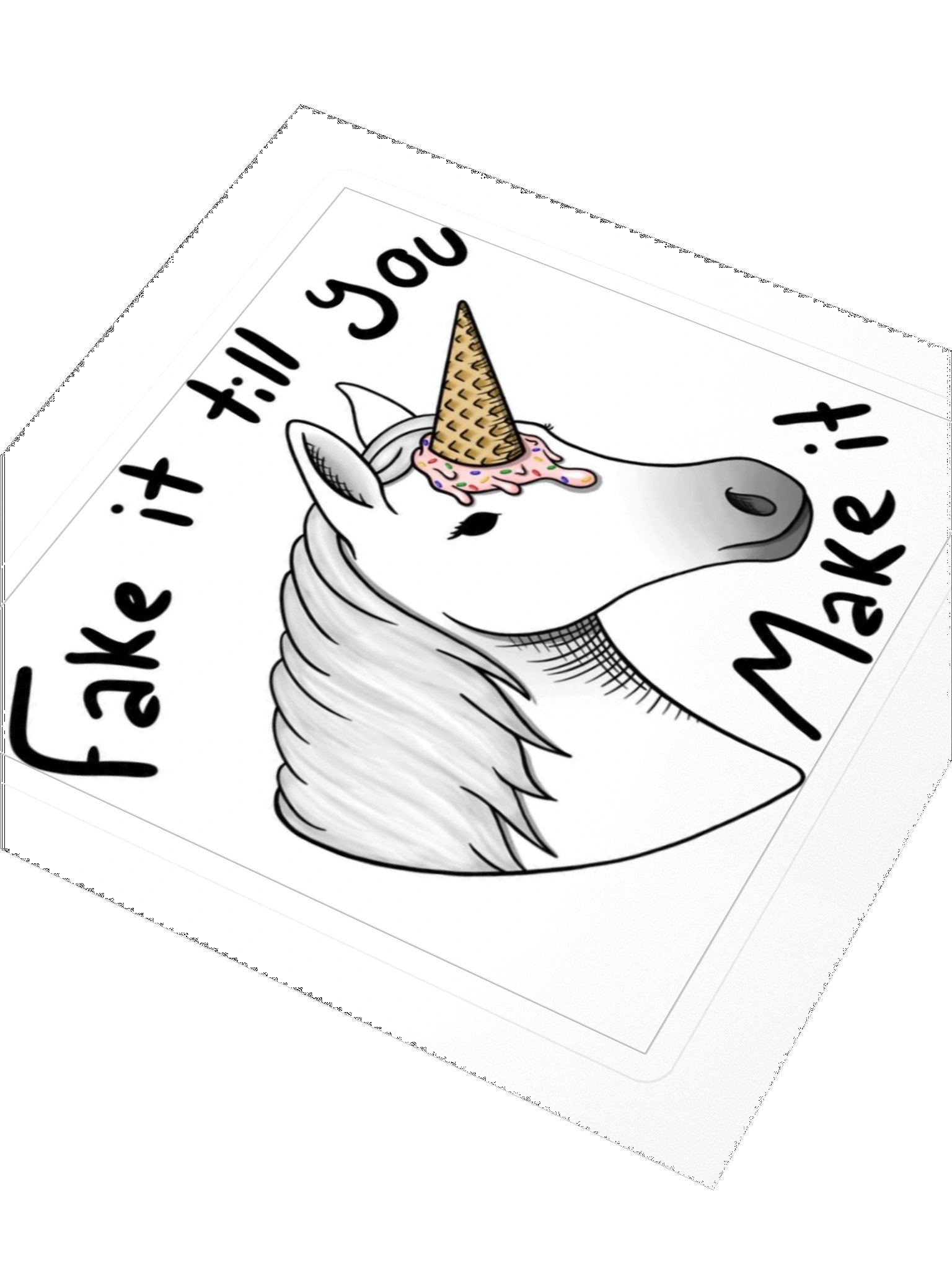 Fake it till you make it - Unicorn Chasing product image (2)