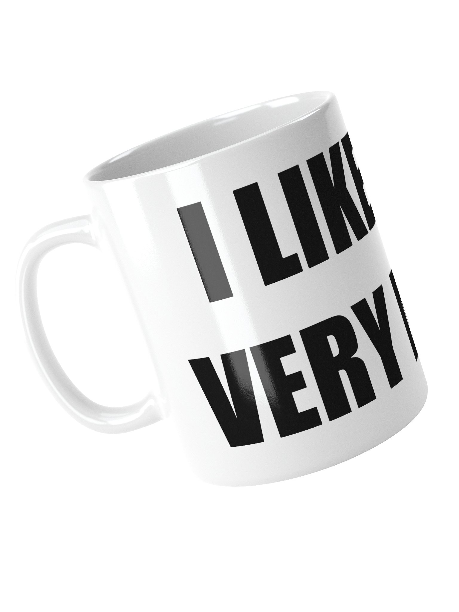i like you very much coffee mug product image (5)