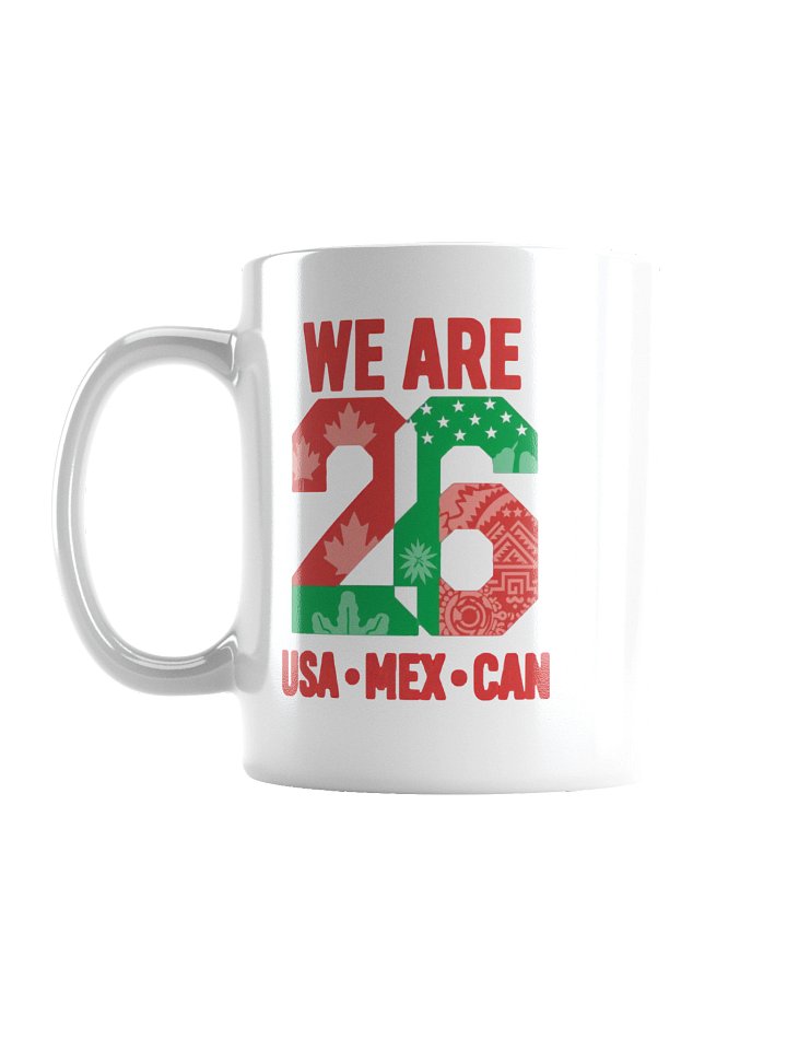 We are 26 USA MEX CAN-Soccer Fan Coffee Mug product image (3)