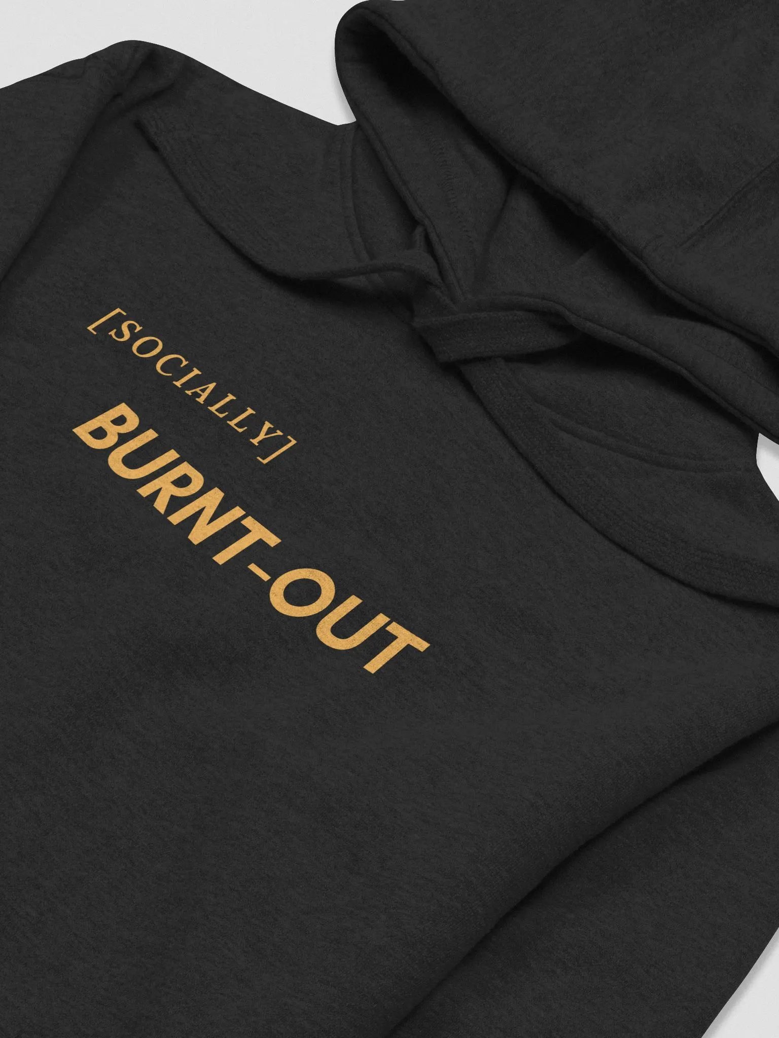 Socially Burnt-Out Hoodie product image (1)