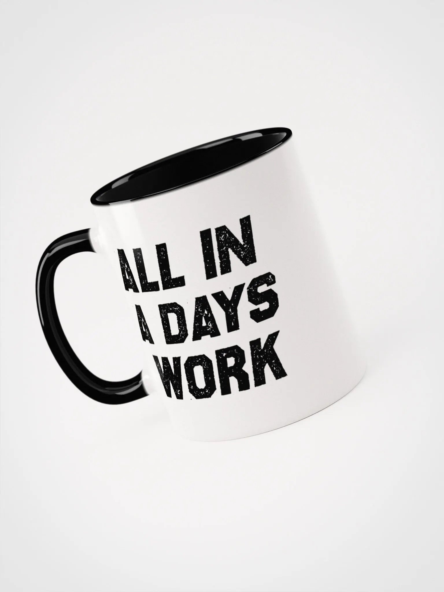 All In A Days Work Mug product image (3)