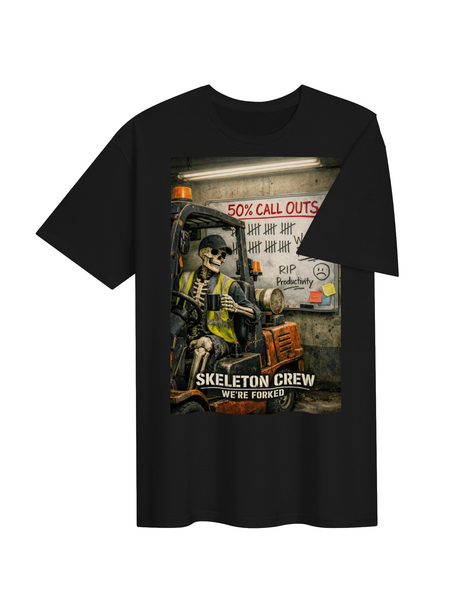 Skeleton Crew Forklift Humor Tee product image (33)