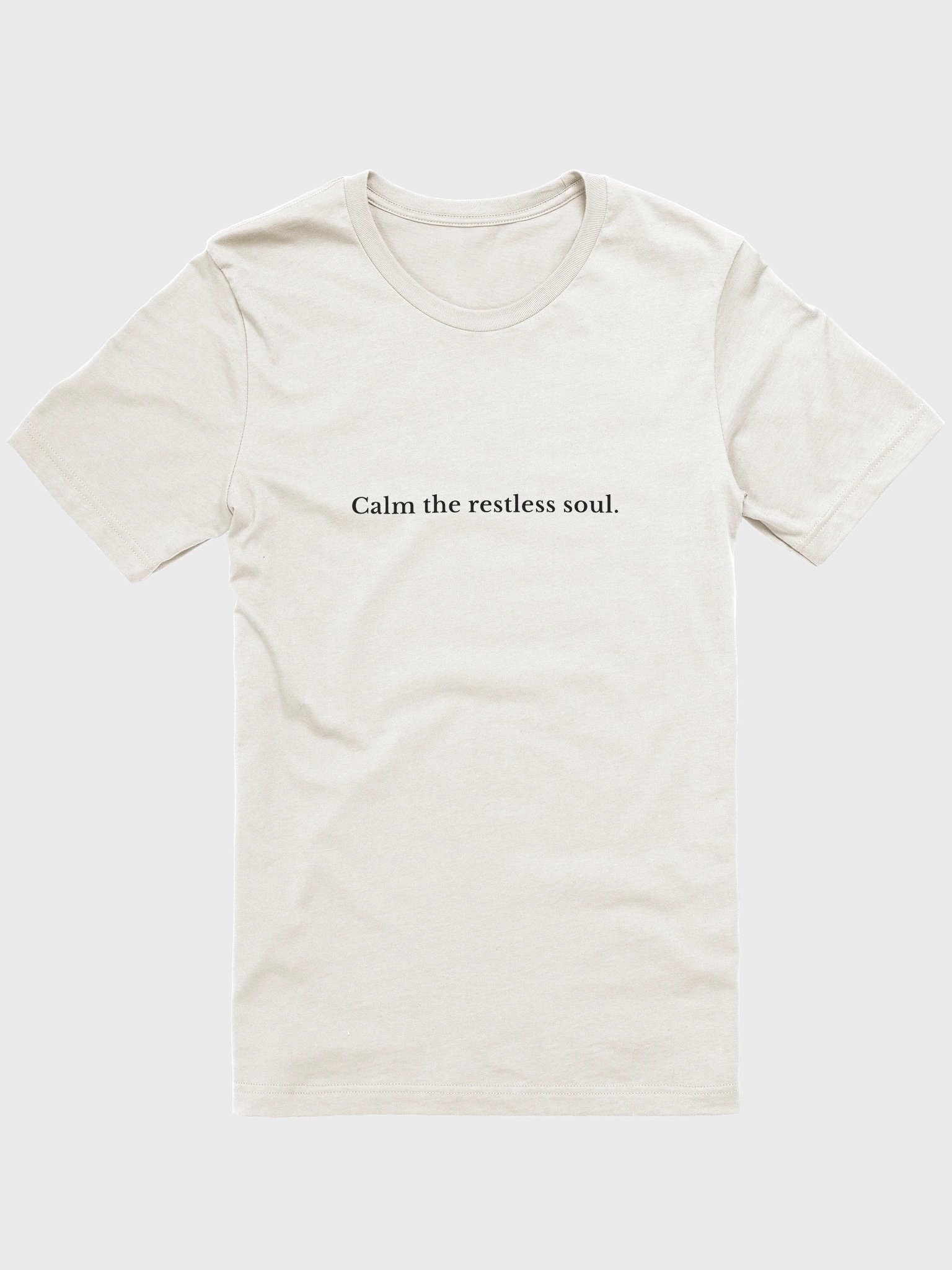 Calm the Restless Soul (Unisex Tee) product image (11)