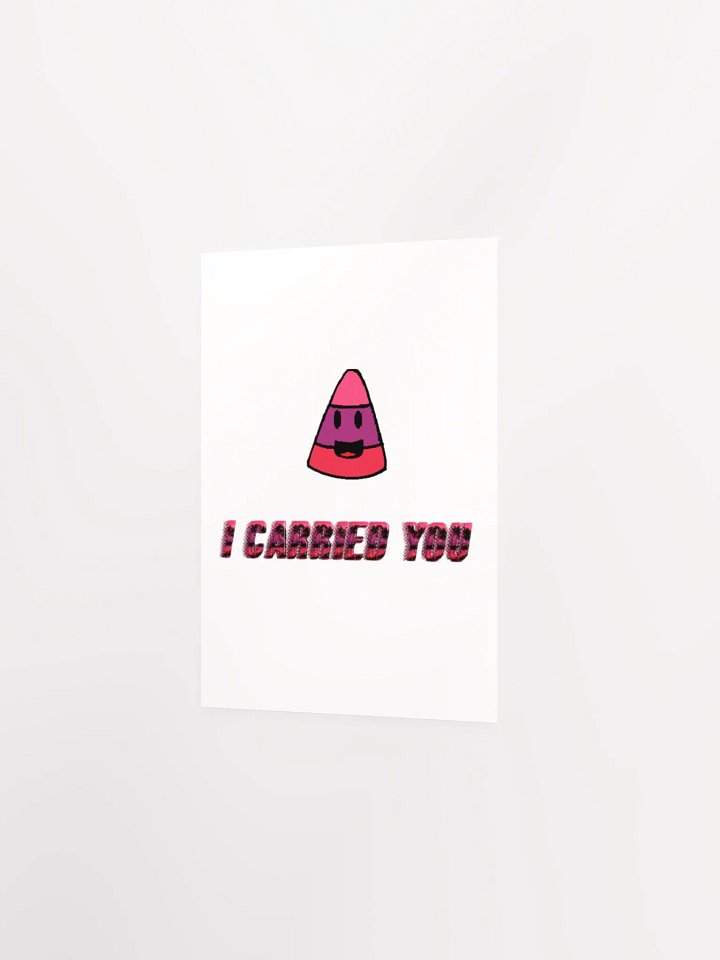 I CARRIED YOU - Matte Poster Paper product image (2)