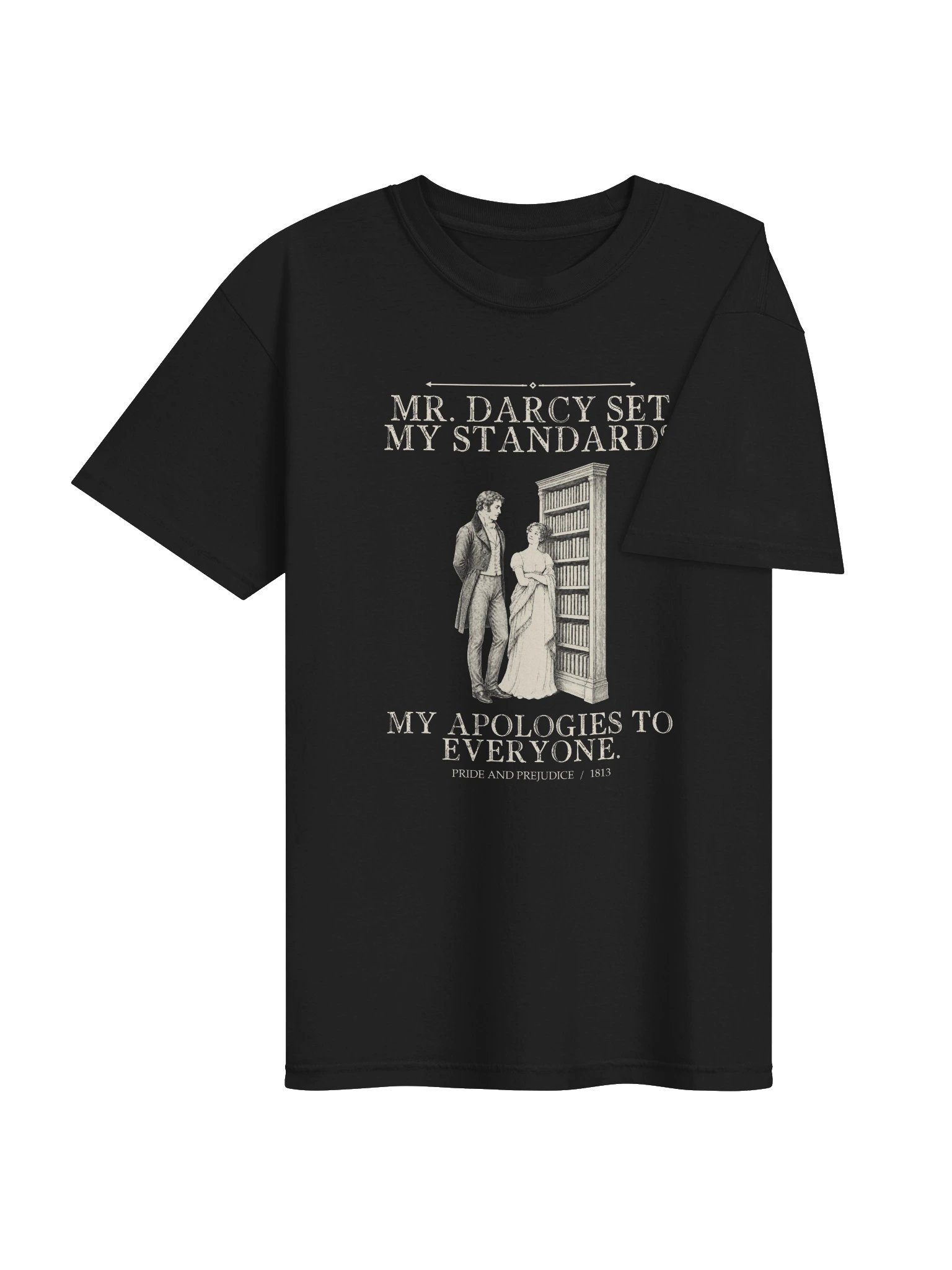 Darcy Set My Standards -- Pride and Prejudice Tee (Dark) product image (19)