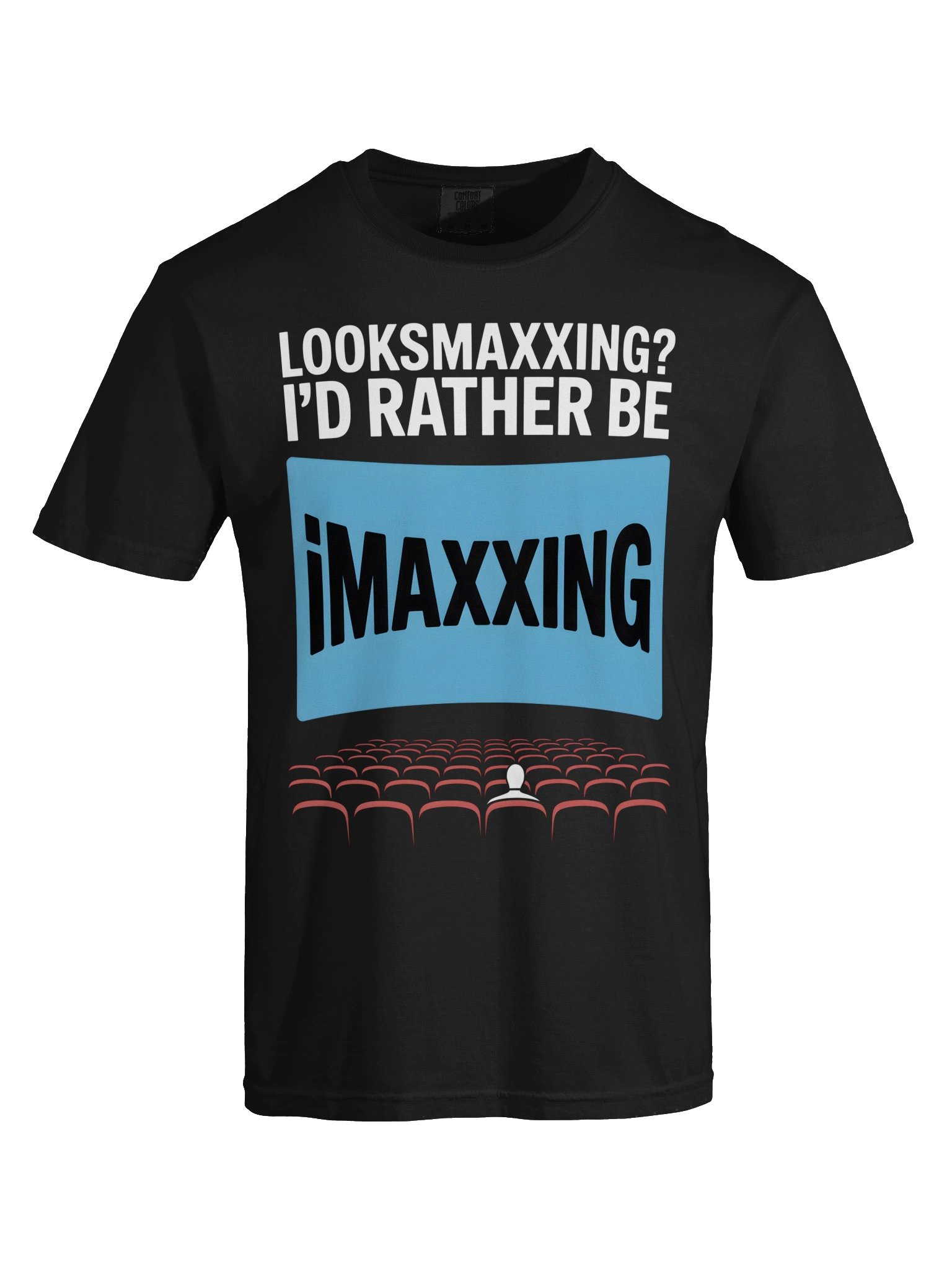 iMAXXING Theater Meme Tee product image (25)
