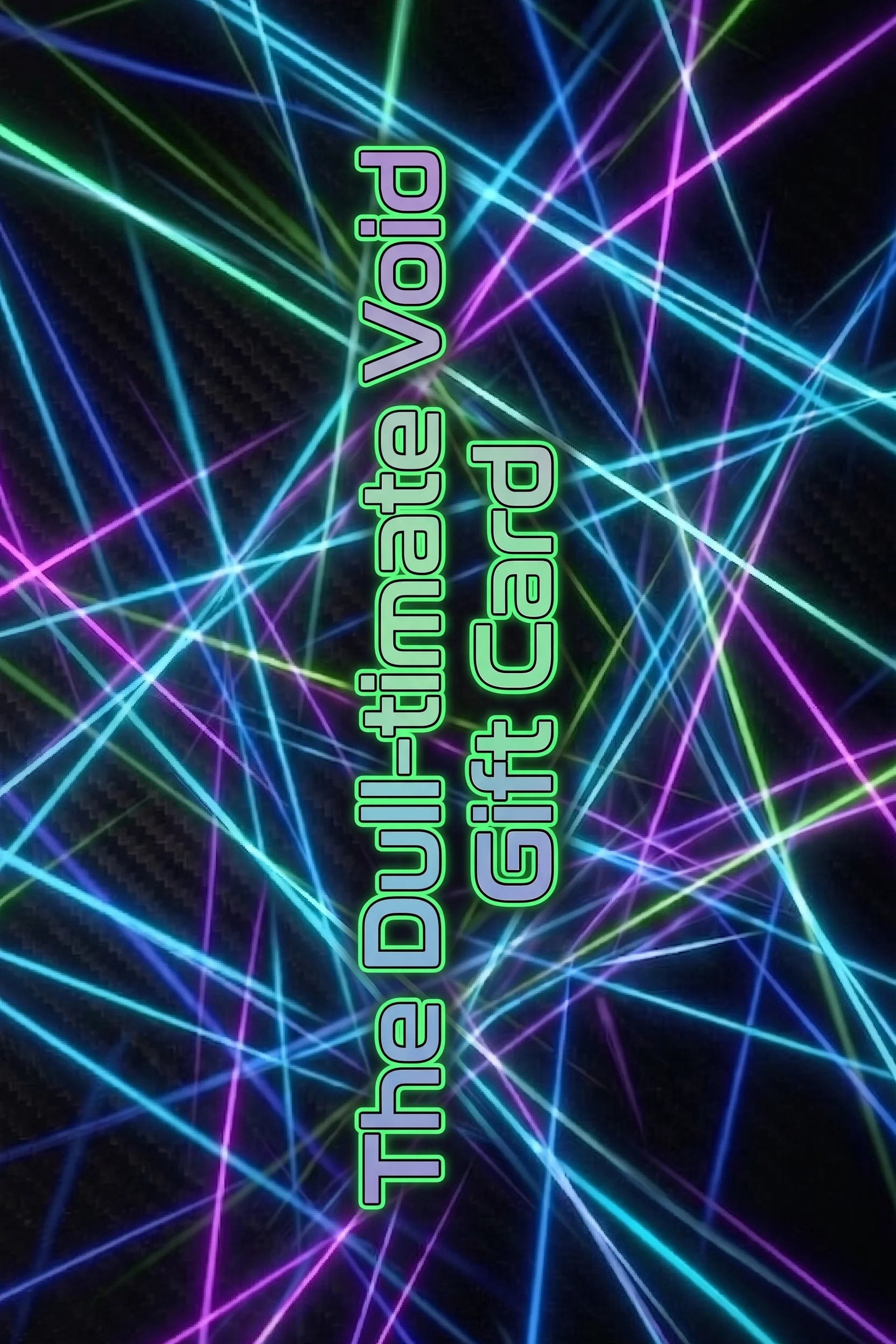 The Dull-timate Void Gift Card product image (2)
