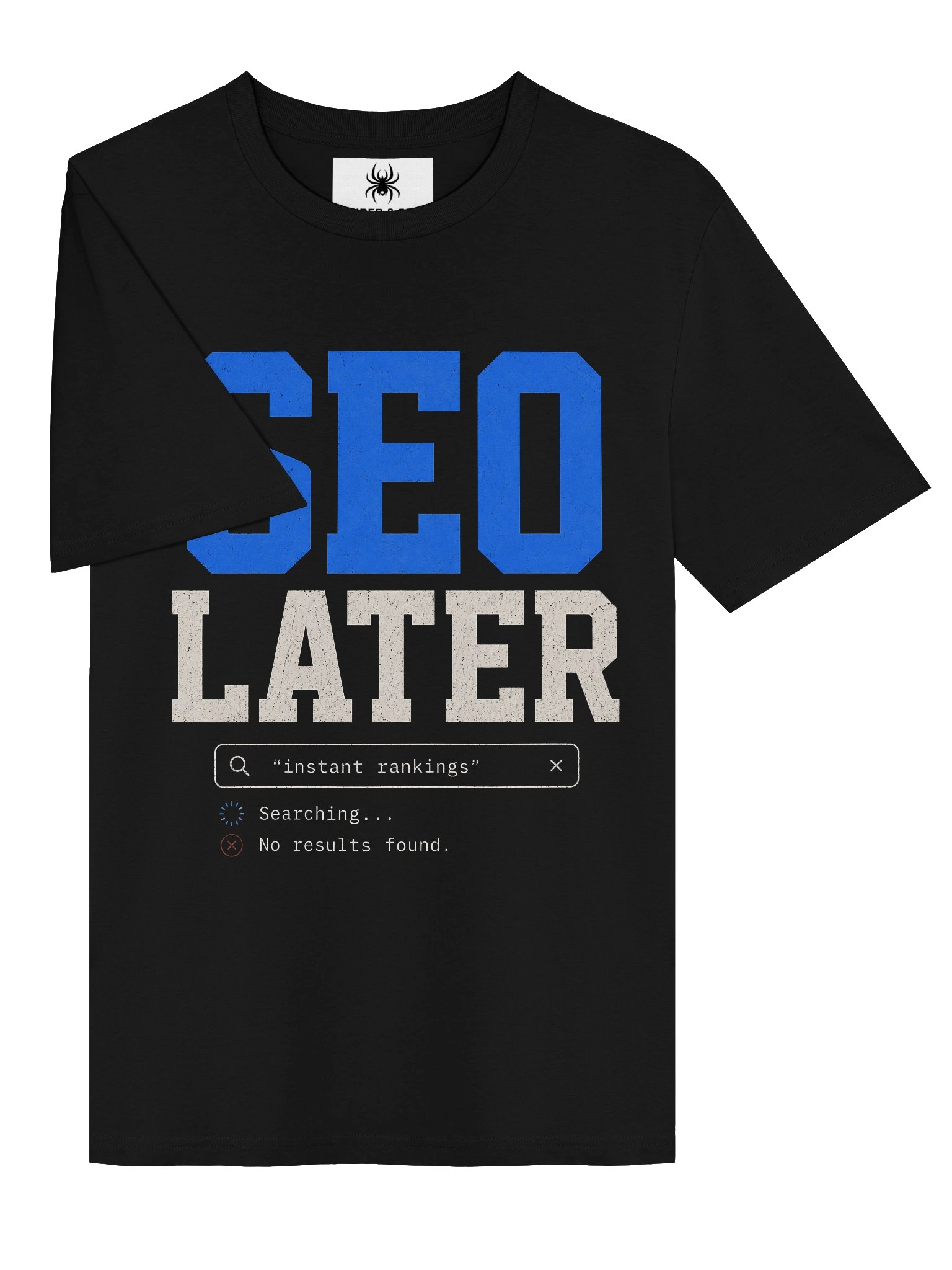 "SEO Later" Tee – Funny SEO Shirt | Varsity Search Bar Design product image (21)