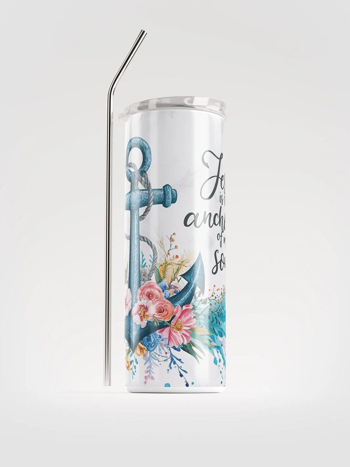 Jesus is the Anchor of My Soul Tumbler product image (2)