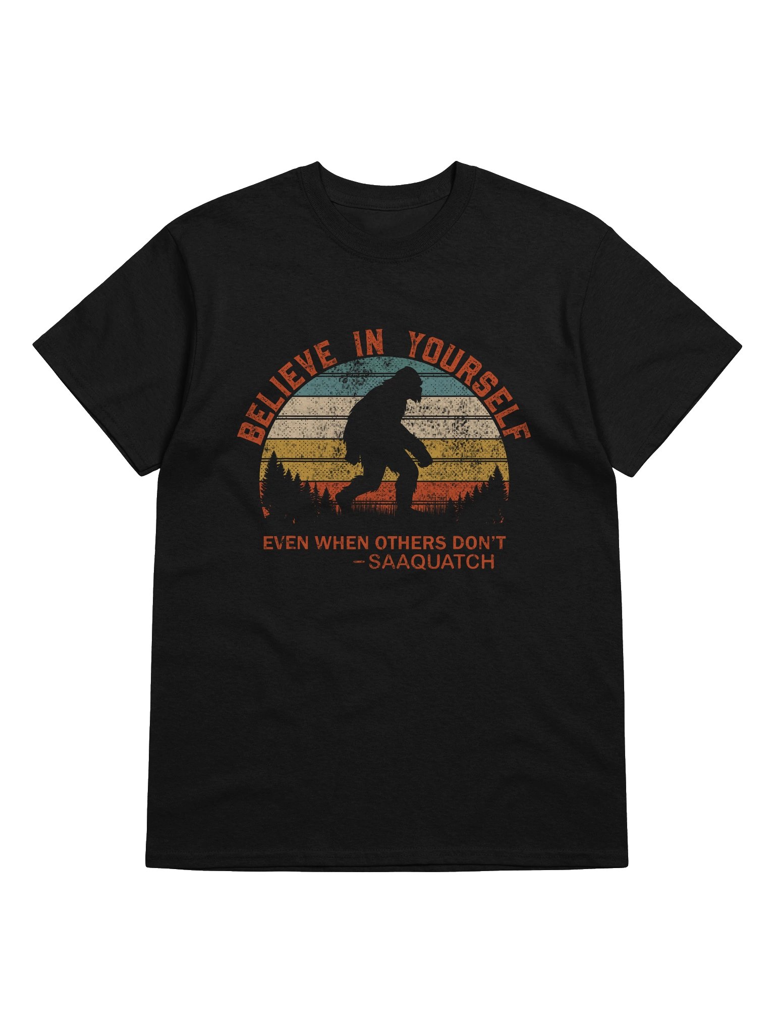 Believe in Yourself Sasquatch Tee product image (4)
