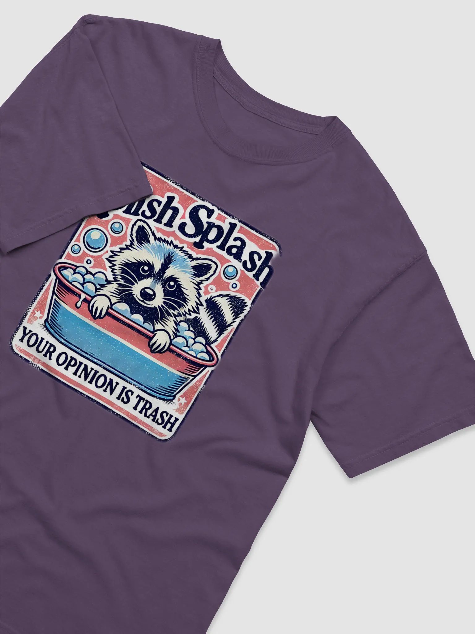 Splish Splash Your Opinion Is Trash Shirt product image (5)