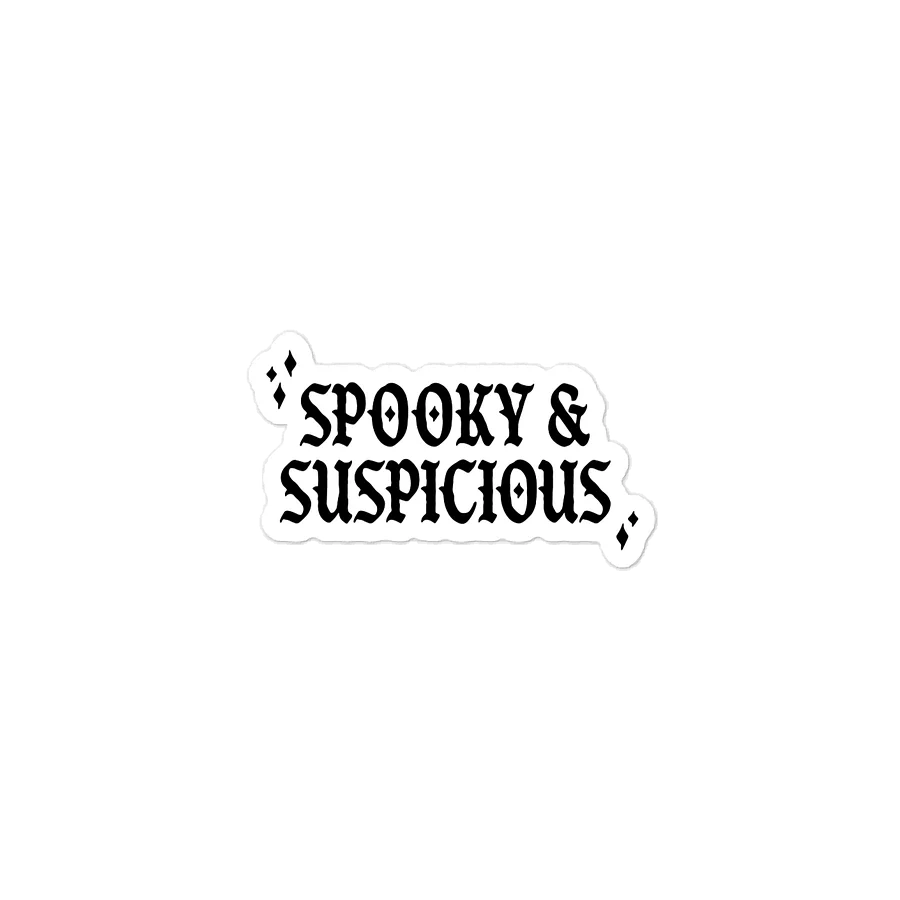 Spooky & Suspicious Vinyl Sticker product image (1)