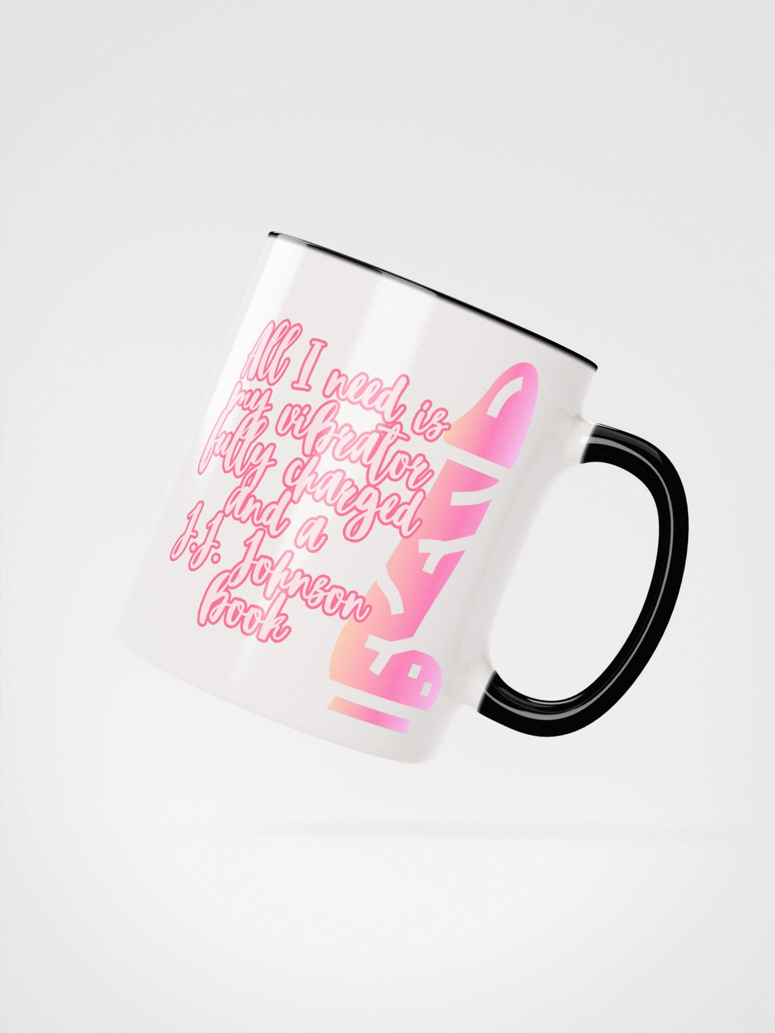 J.J. Johnson - All I Need Coffee Mug product image (2)