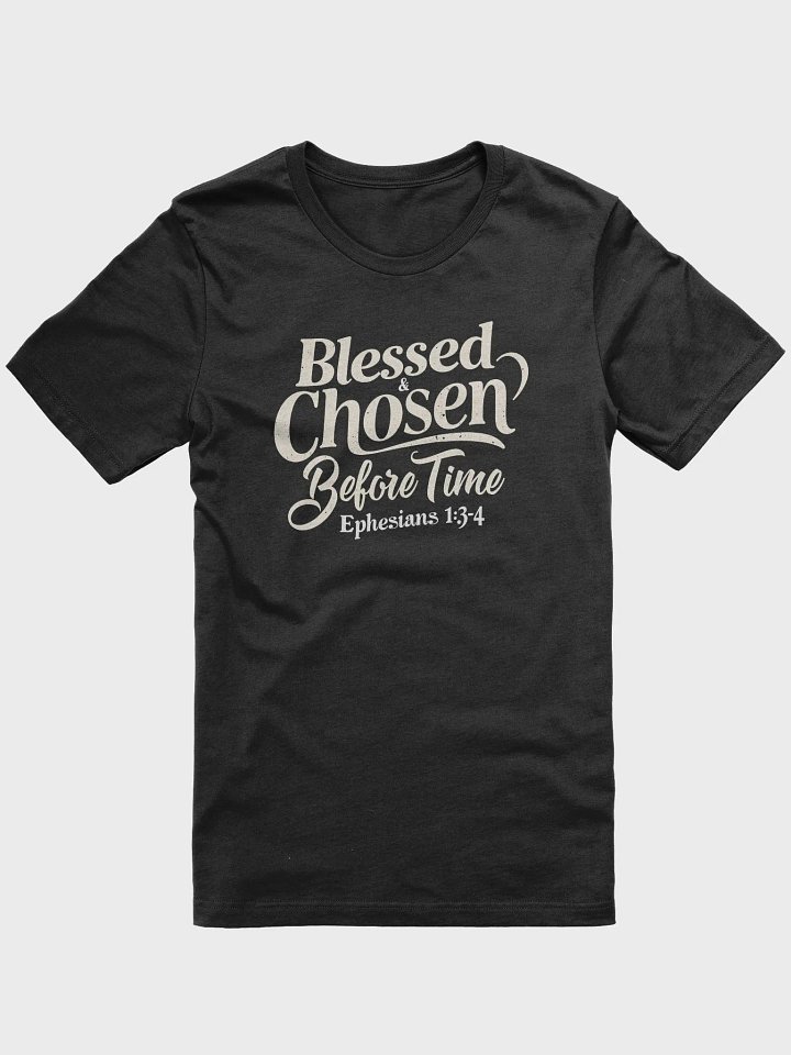 Blessed & Chosen before Time product image (6)