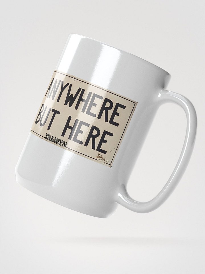 Anywhere But Here - Official Merch Mug product image (2)