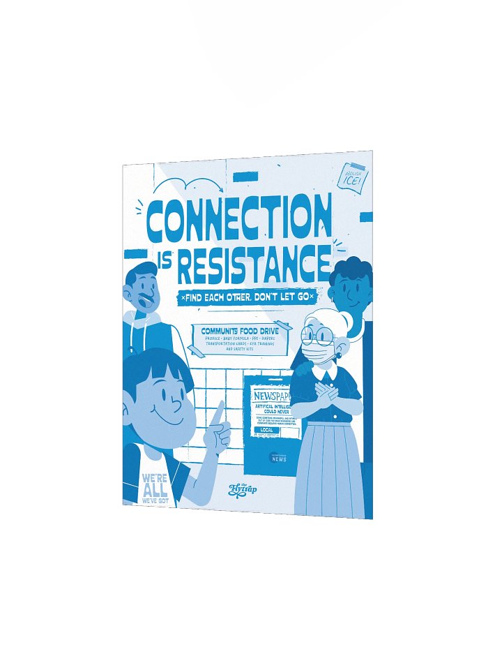 Connection is Resistance 8x10 Poster product image (2)