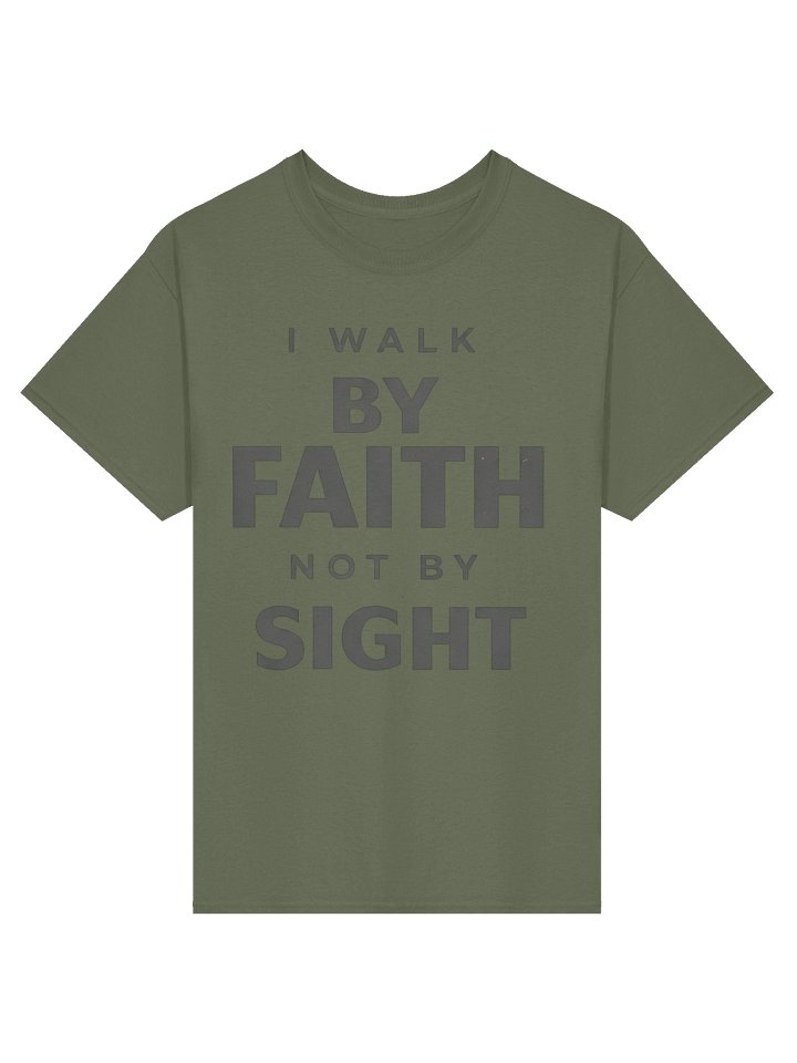 Faith Not Sight Tee product image (1)