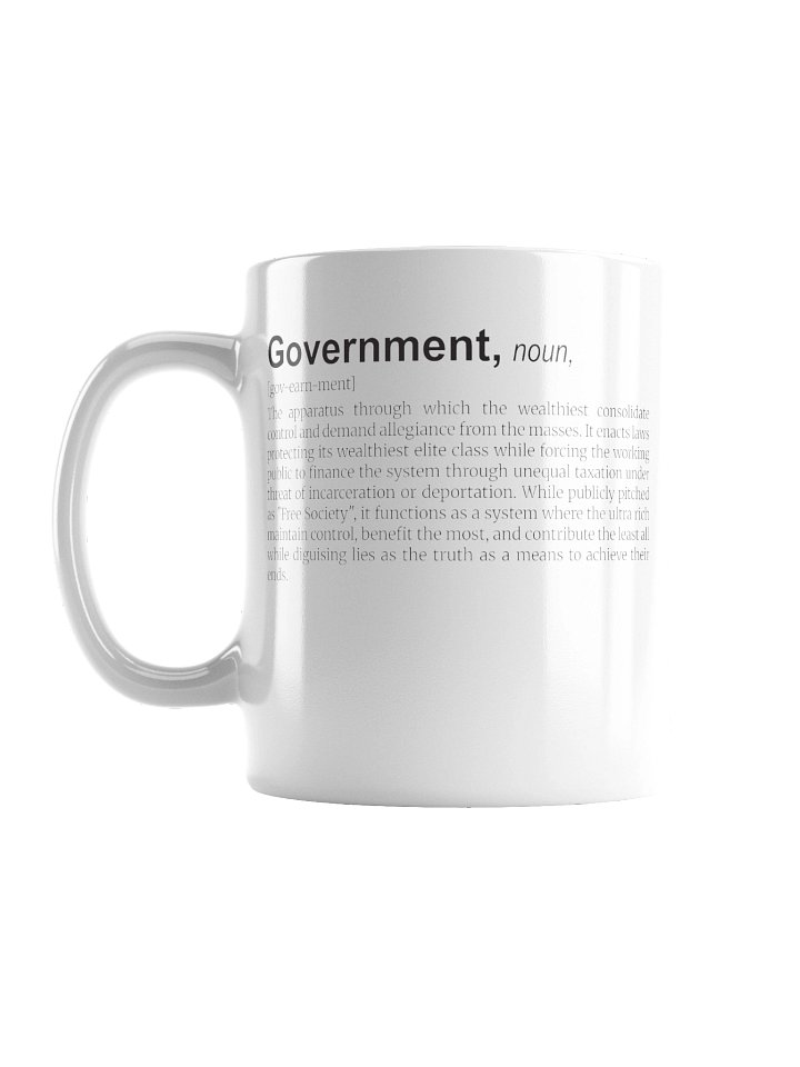 High Quality Mug With Satirical Definition of "Government" product image (1)