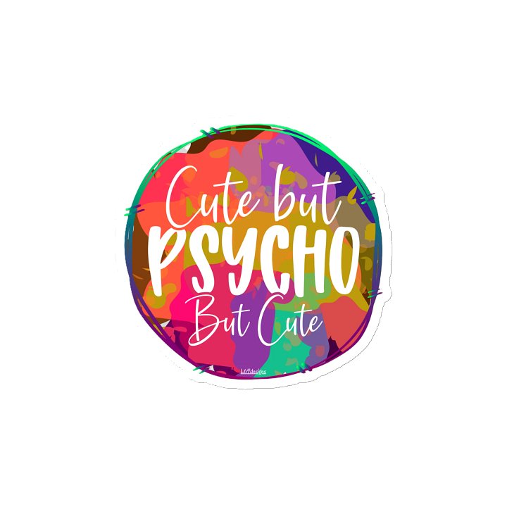 CUTE BUT PSYCHO, BUT CUTE product image (2)