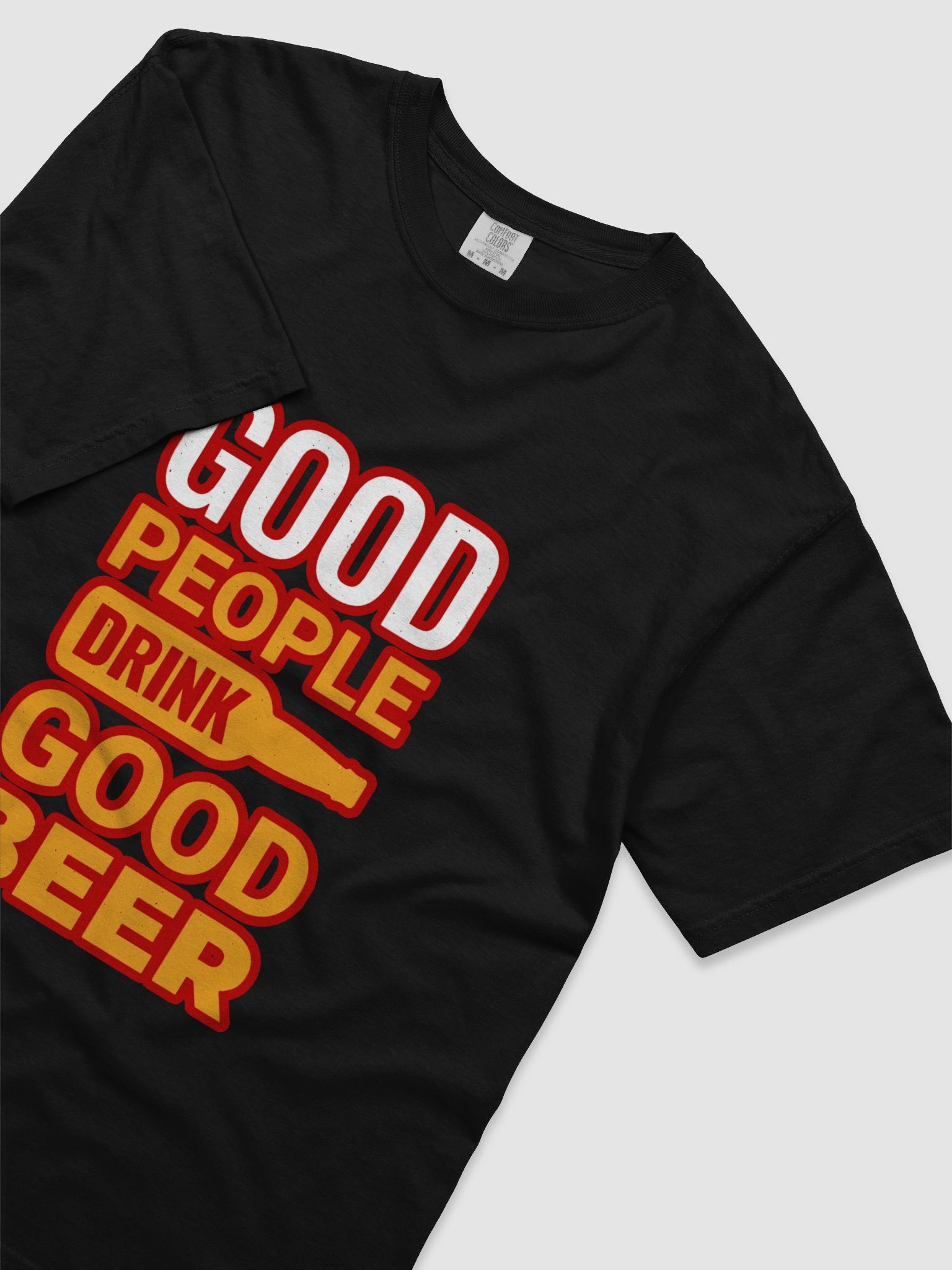 Good Beer, Good People Tee product image (11)