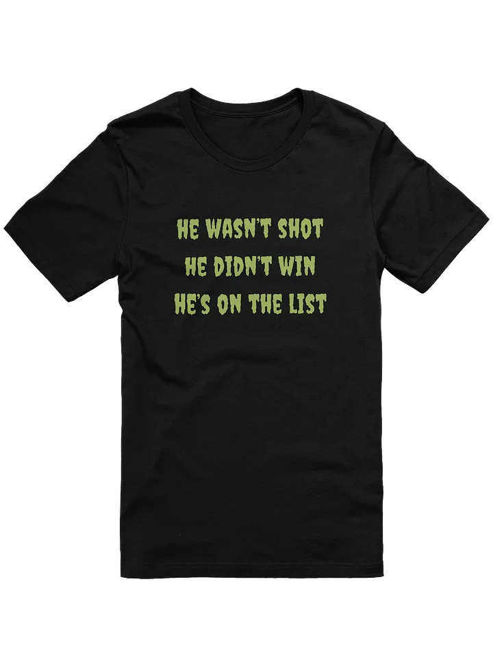 She Won Green Horror Print Supersoft Unisex T-shirt product image (1)