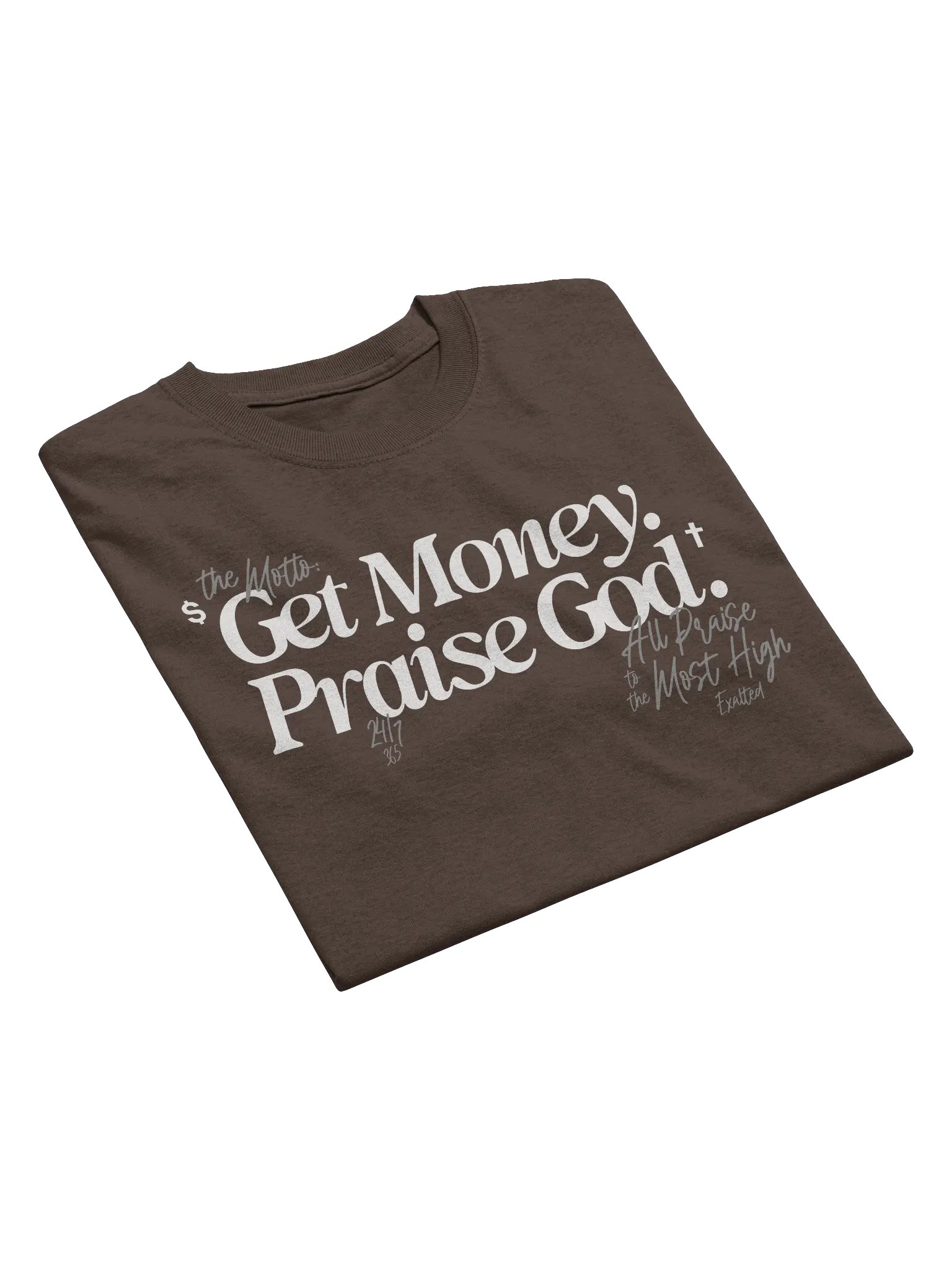 Get Money. Praise God. Shirt. product image (3)