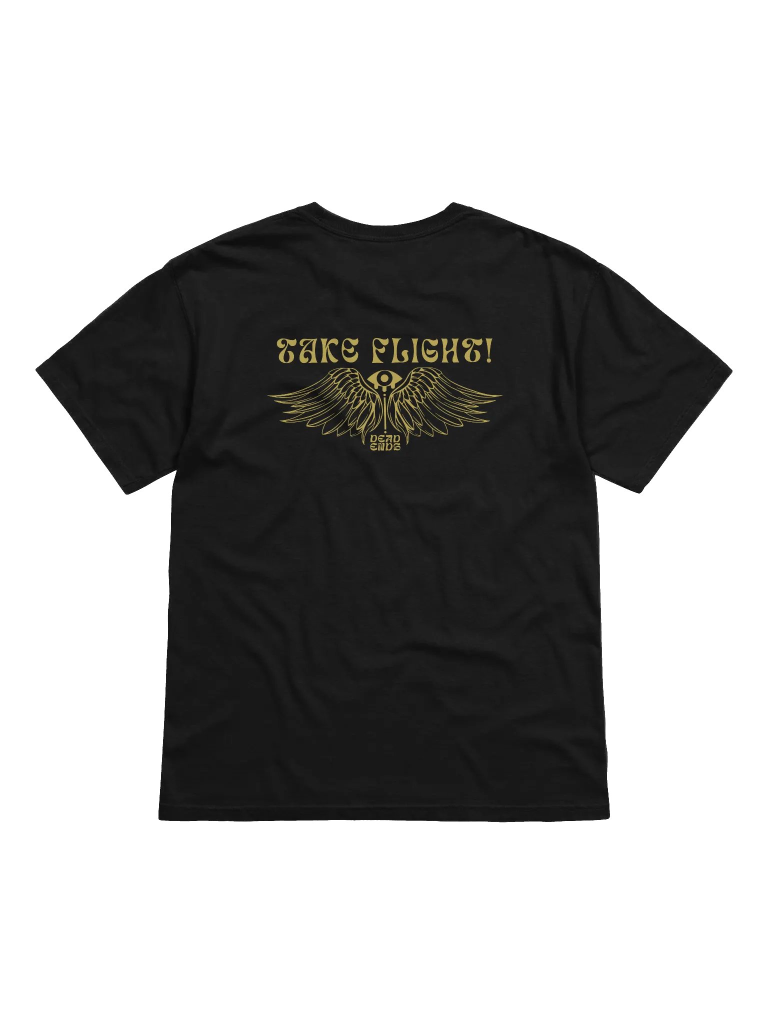 DEAD ENDS TAKE FLIGHT! Unisex T-Shirt product image (1)