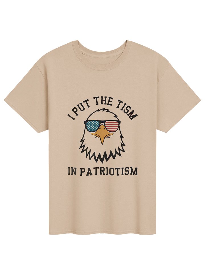 I Put The Tism In Patriotism Patriotic Humor Shirt product image (3)