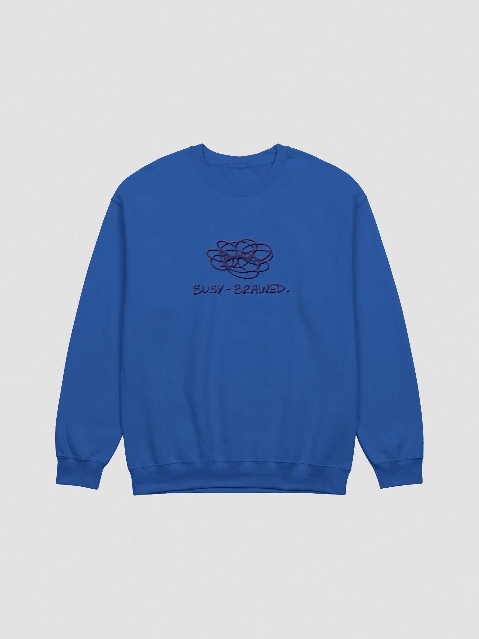 BUSY-BRAINED. (lg. design, white thread) embroidered crewneck product image (16)