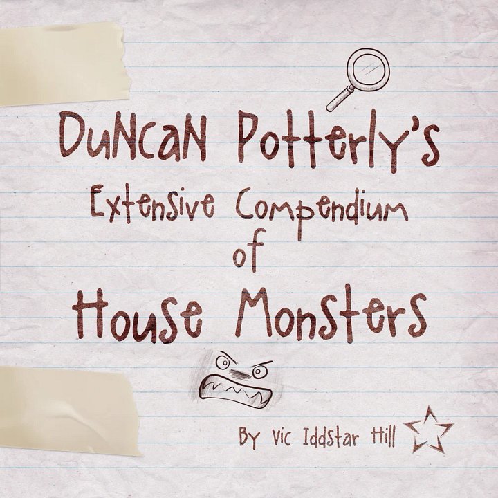 Duncan Potterly's Extensive Compendium of House Monsters product image (1)