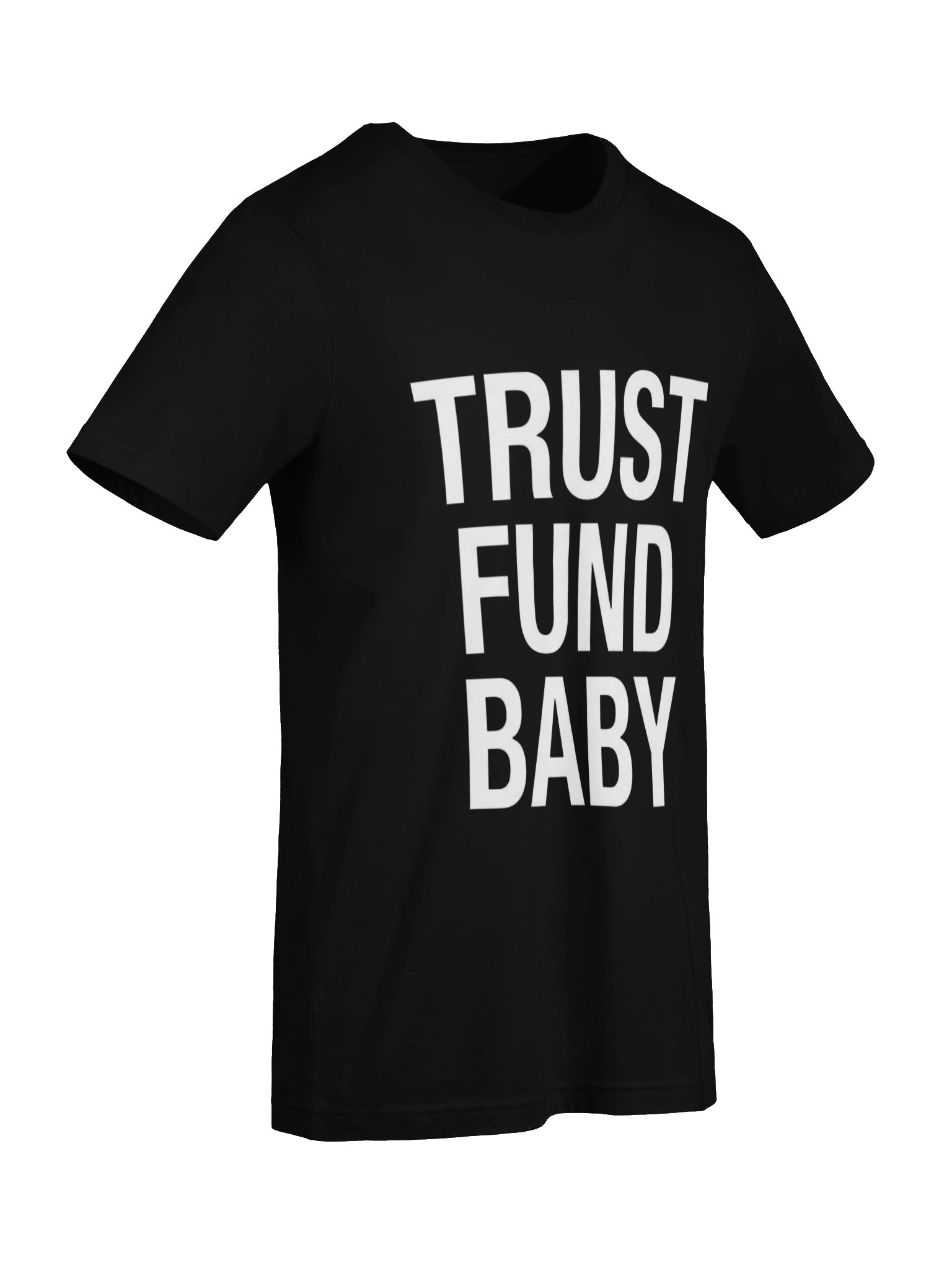 Trust Fund Baby Statement Tee product image (7)