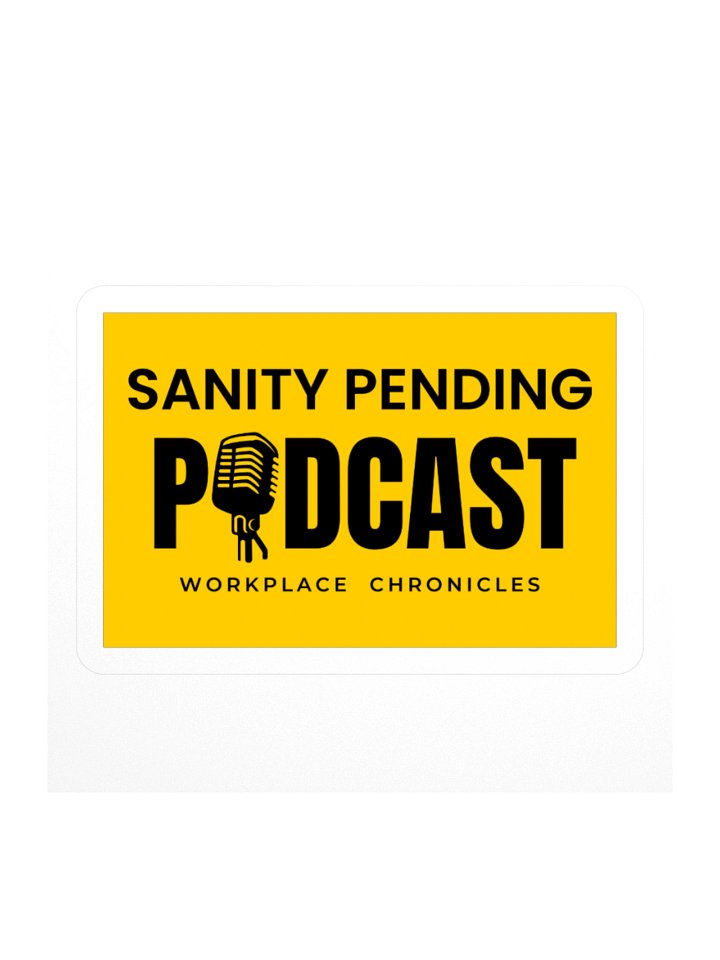 Sanity Pending Podcast Sticker product image (1)