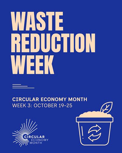 Today is the first day of Waste Reduction Week, the third week of @circulareconomymonth! ♻️

Did you know that 46.5% of food ...