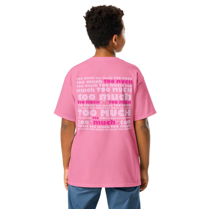 Is it Too Much Pink Yet? Youth T-Shirt product image (2)