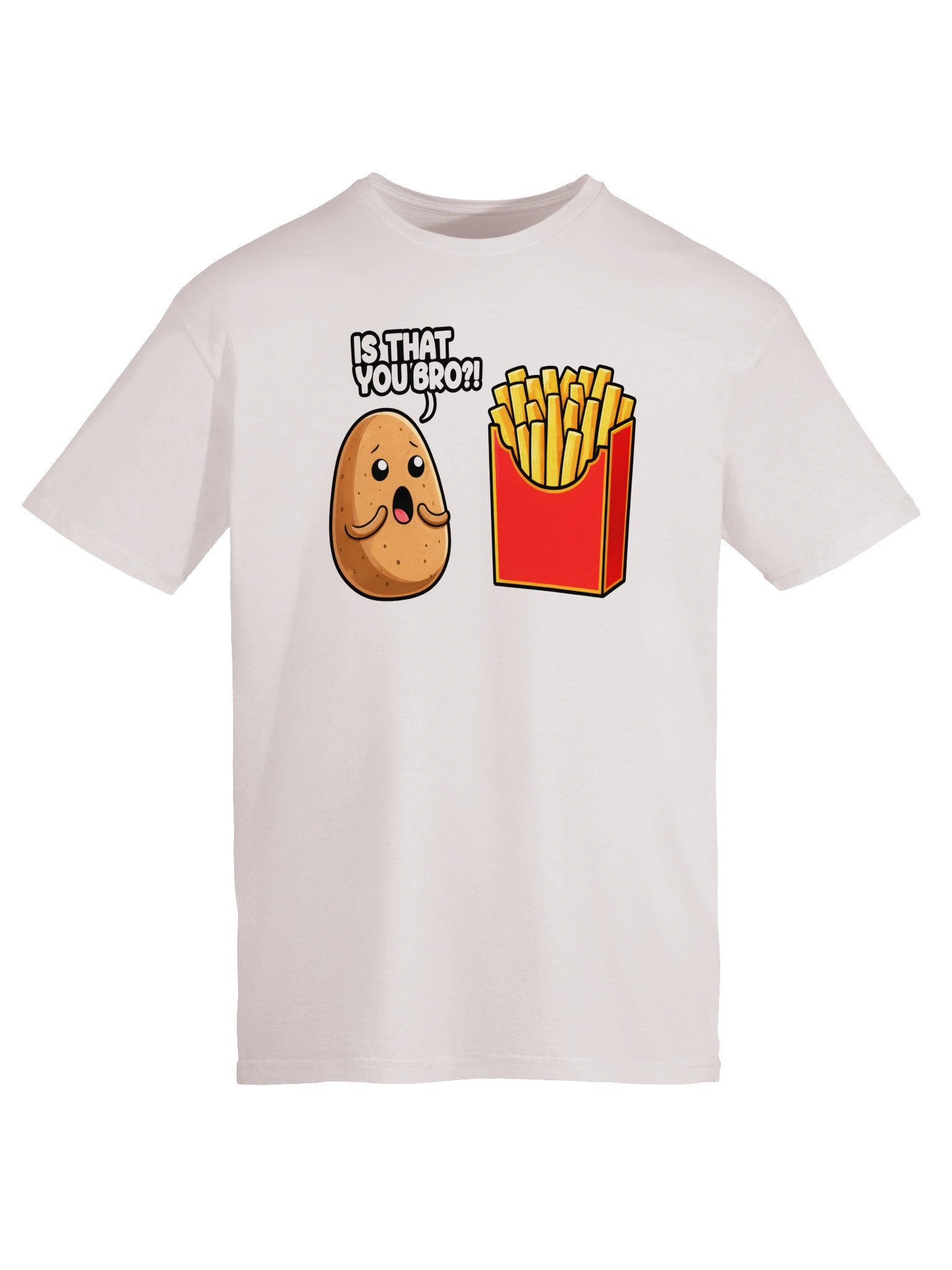 Is That You Bro Funny Potato Fries T-Shirt product image (13)