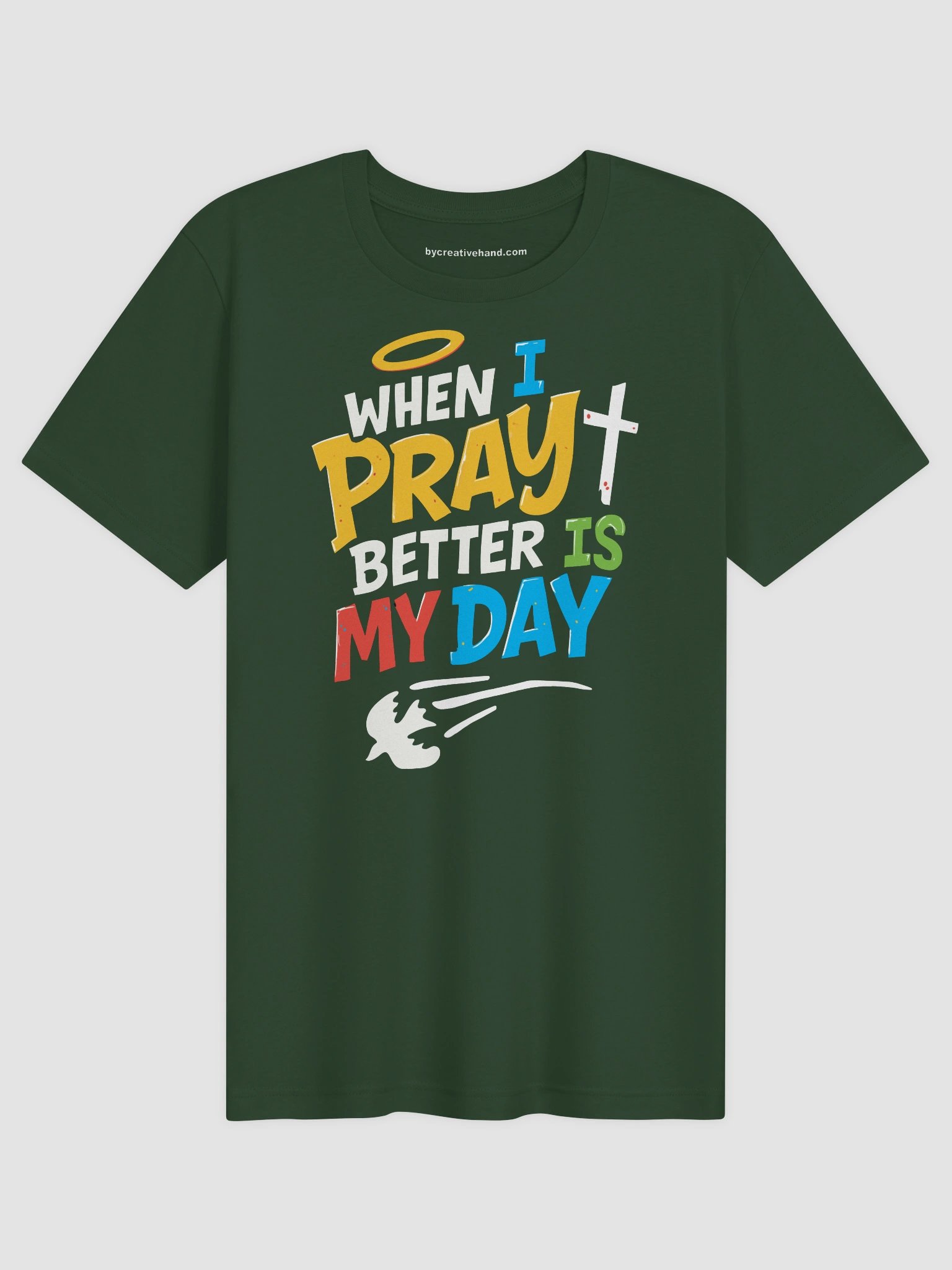 When I Pray Better is My Day (Fun) T-Shirt product image (1)