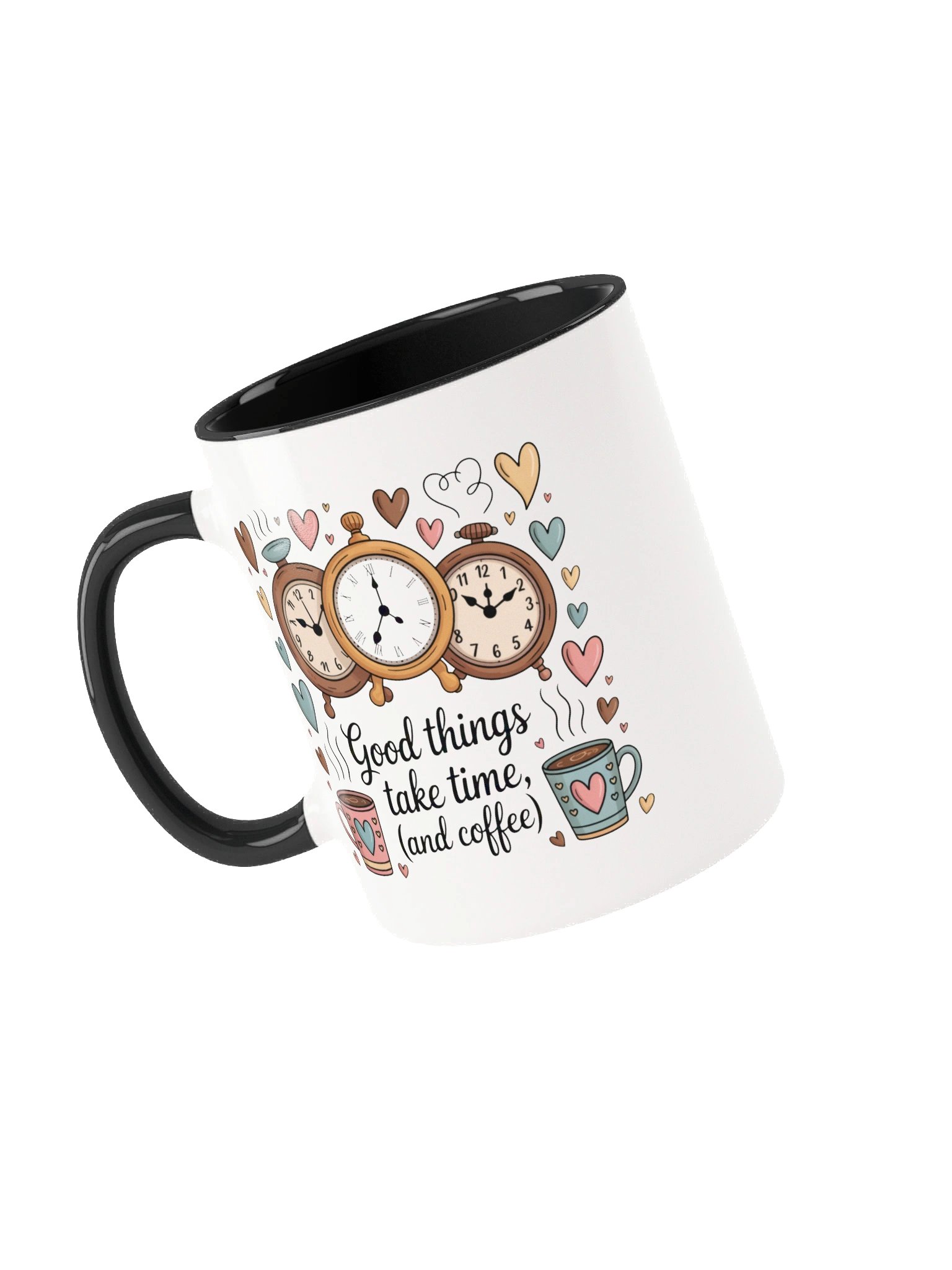 Good Things Take Time and Coffee Inspirational Mug - with Color Inside product image (3)