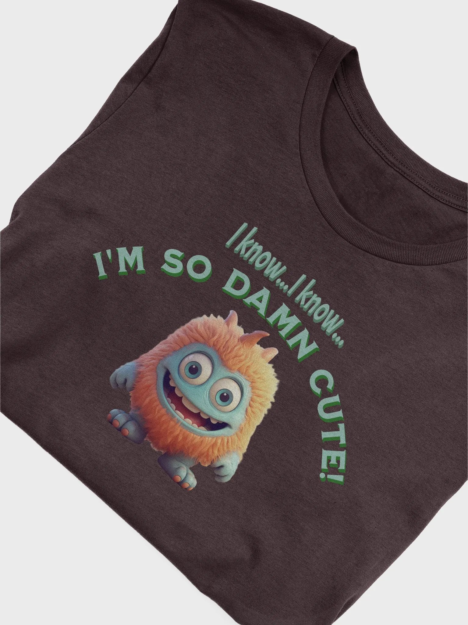 I Know - I'm so Damn Cute! product image (3)