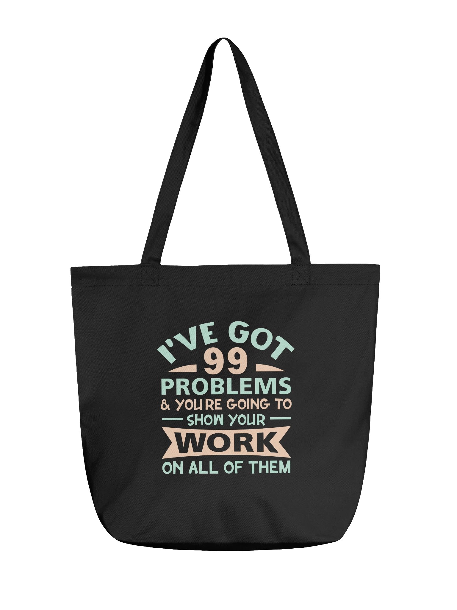 Teacher Bag Show Your Work Tote product image (1)