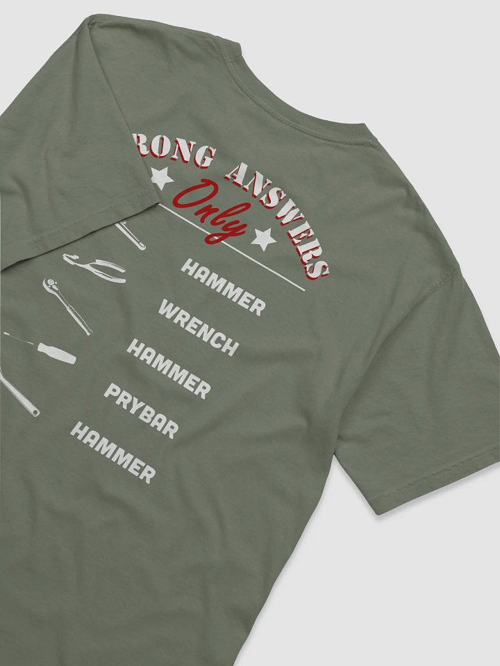 Wrong Answers Only Tool tee product image (1)