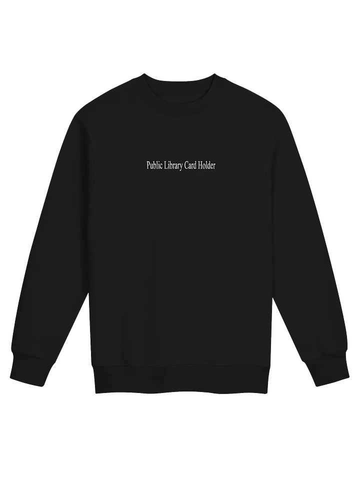 LIBRARY CARD HOLDER EMBROIDERED SWEATSHIRT product image (1)