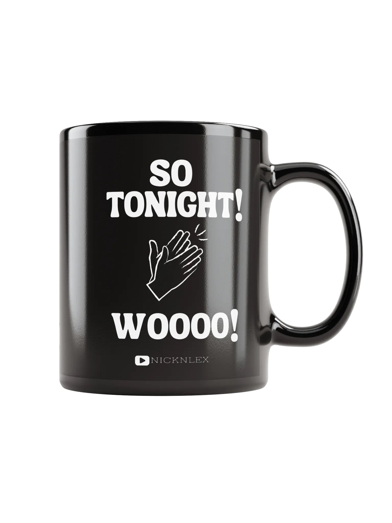 SO Tonight! - Coffee Mug product image (1)