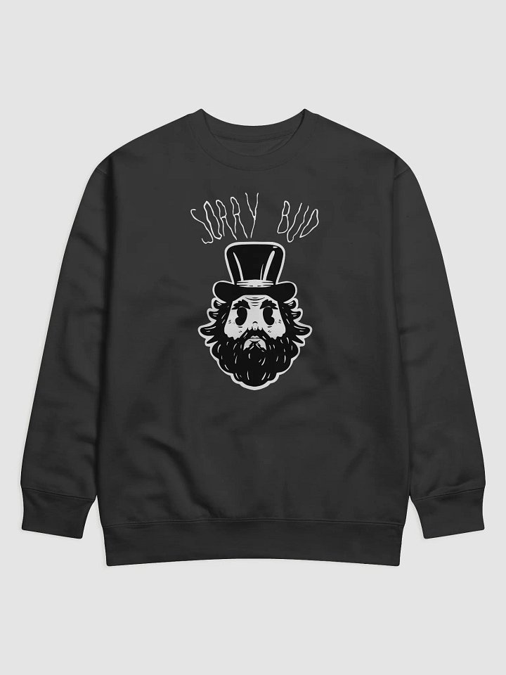 JBBN Sorry Bud Sweat Shirt product image (1)