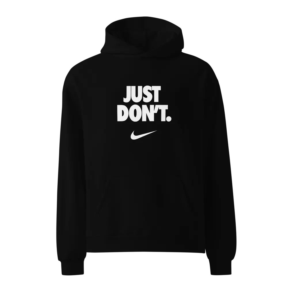 Just Don't Hoodie product image (1)