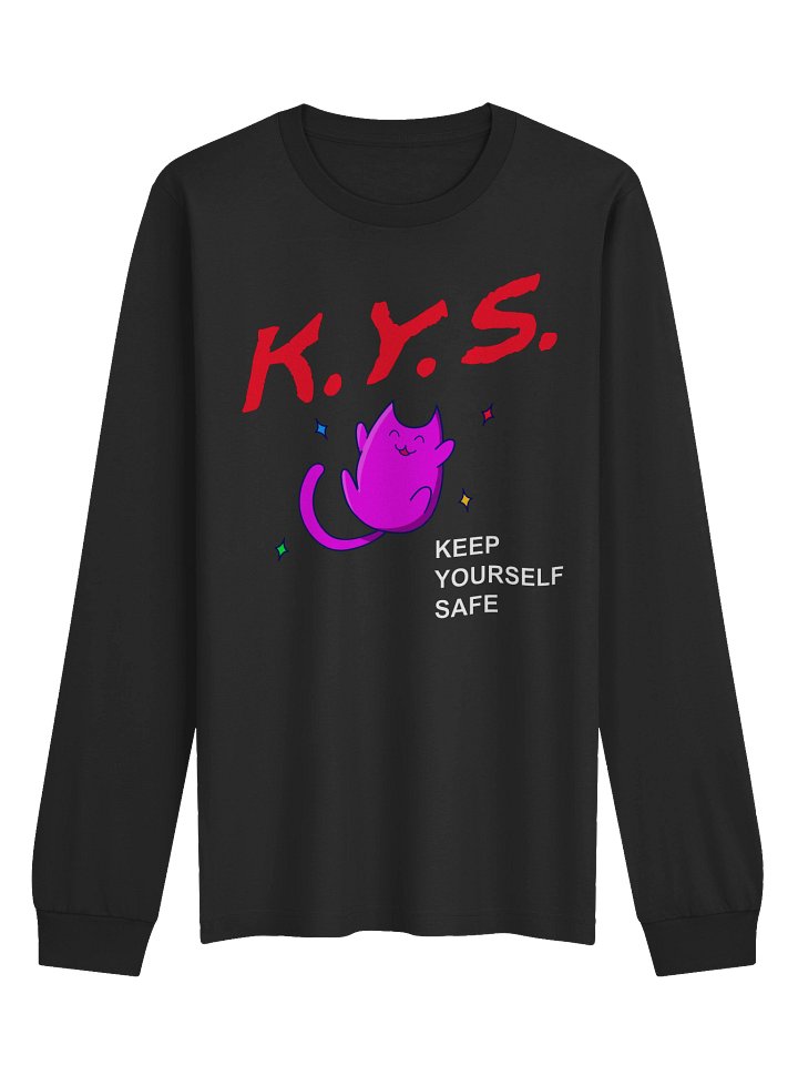 Long Sleeve Keep Yourself Safe Shirt product image (5)